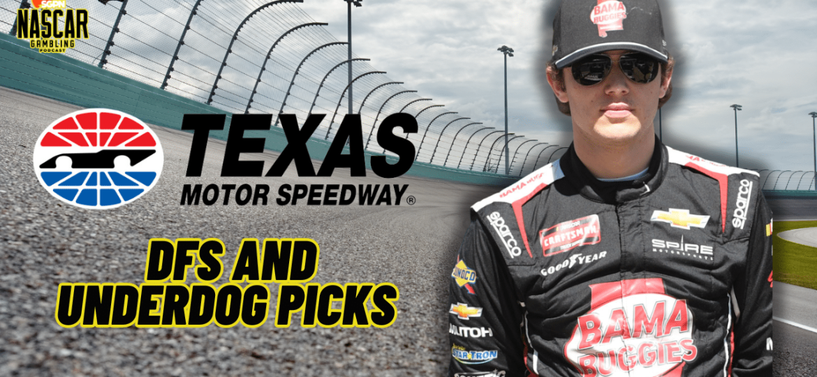 Texas NASCAR DFS and Underdog Picks 2024 I NASCAR Gambling Podcast (Ep. 390)