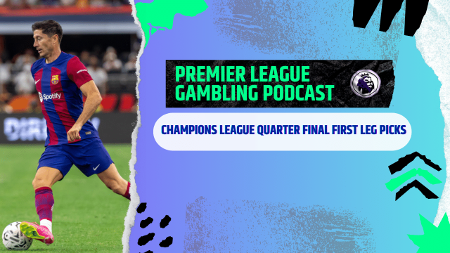 Champions League and Europa League 1/4 Final Picks