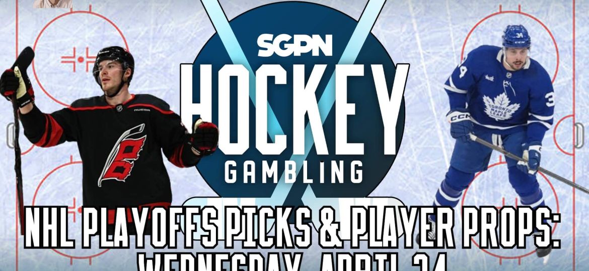 NHL Playoffs Betting Picks & Player Props - Wed, April 24 | Hockey Gambling Podcast (Ep. 350)