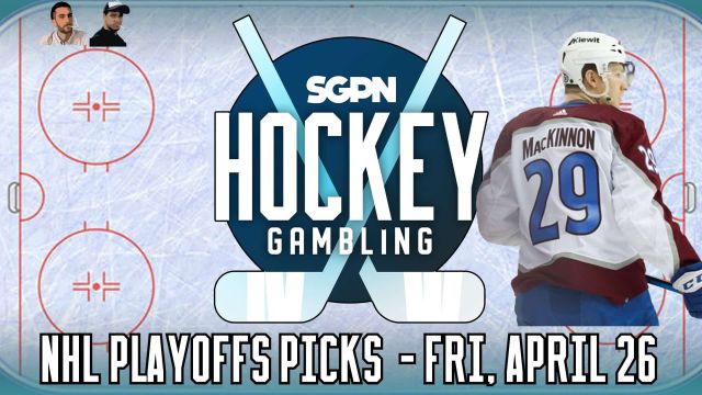 NHL Playoffs Betting Picks & Predictions - Friday, April 26 | Hockey Gambling Podcast (Ep. 352)