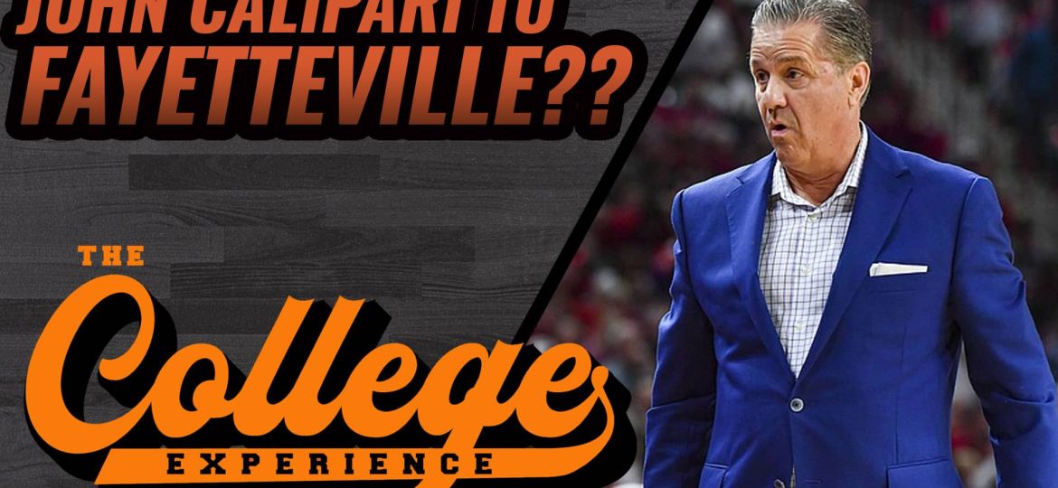 John Calipari Leaves Kentucky To Be Arkansas' Next Head Coach | The College Basketball Experience