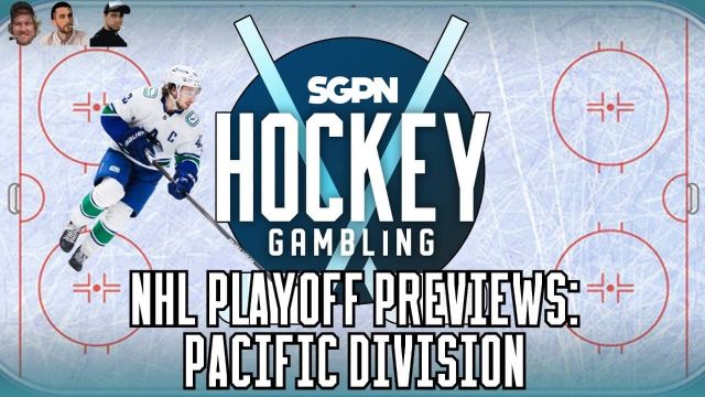 NHL Playoffs Preview: Pacific Division + Game 1 4/20 Picks | Hockey Gambling Podcast (Ep. 347)