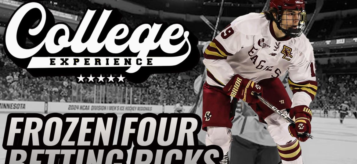 FROZEN FOUR PICKS - NCAA Men's Hockey Tournament Bets | The College Hockey Experience