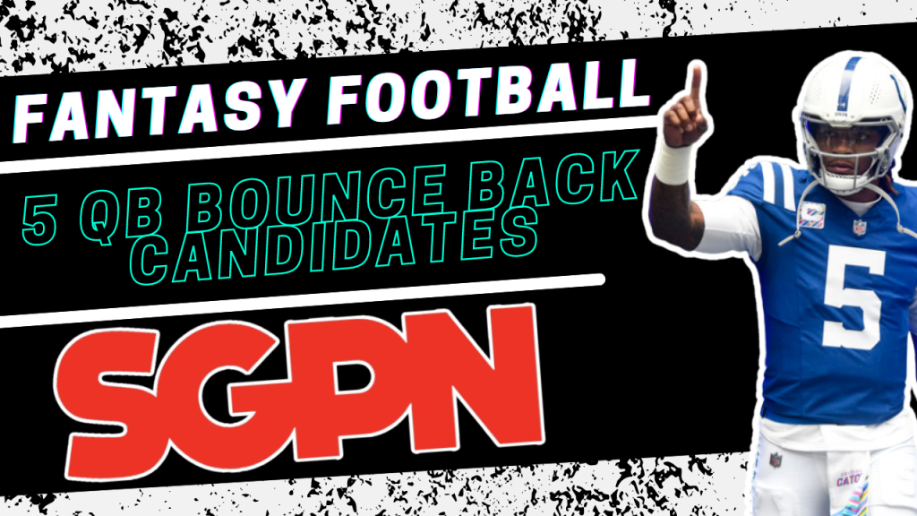 Fantasy Football Sleepers - 2024. Quarterback Bounce Back Candidates - Anthony Richardson