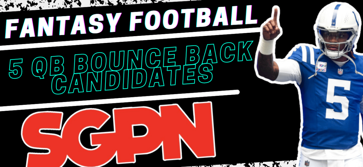 Fantasy Football Sleepers - 2024. Quarterback Bounce Back Candidates - Anthony Richardson