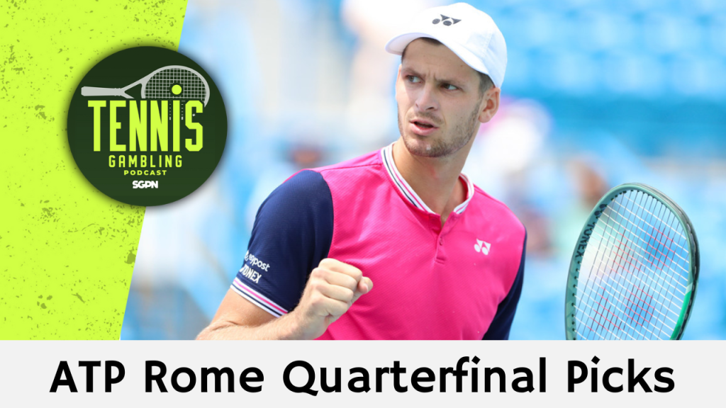  ATP Rome Quarterfinal Betting Picks – 5/14/24 | Tennis Gambling Podcast (Ep. 269)