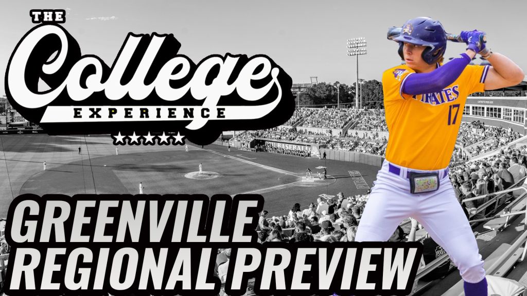 GREENVILLE REGIONAL PREVIEW NCAA BASEBALL TOURNAMENT PICKS | The College Baseball Experience (Ep. 116)