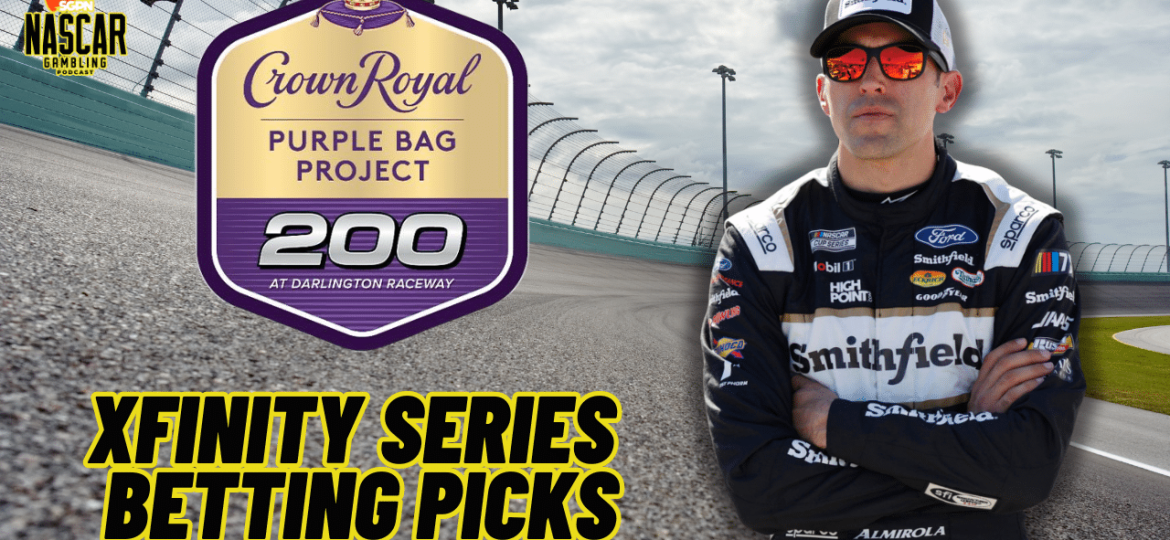 Crown Royal Purple Bag Project 200 Betting Picks 2024 I NASCAR Gambling Podcast (Ep. 408)