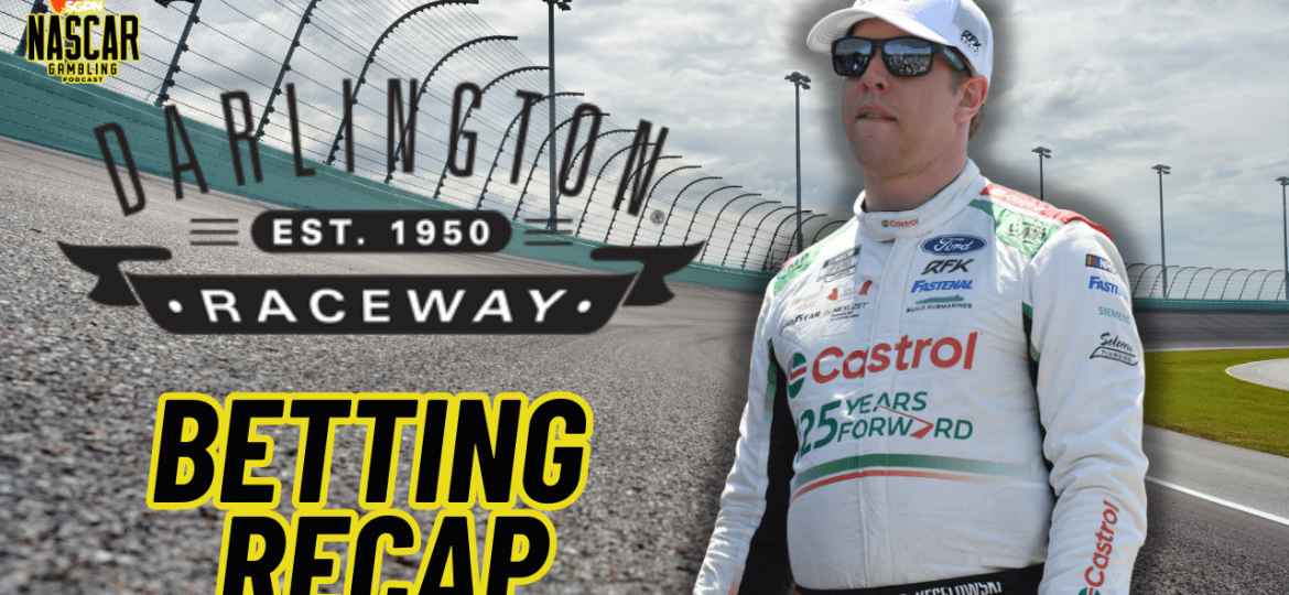 Darlington NASCAR 2024 Weekend Betting Recap I NASCAR Gambling Podcast (Ep. 411)