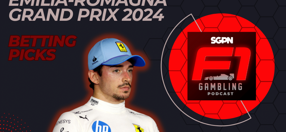 Emilia-Romagna Grand Prix 2024 Betting Picks I F1 Gambling Podcast (Ep. 62)