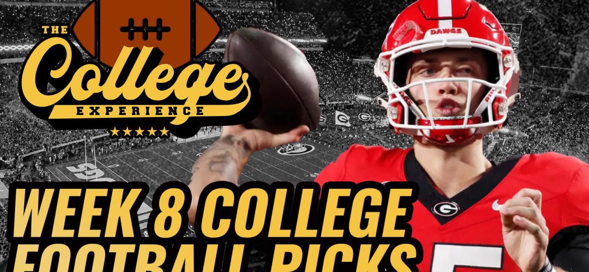 College Football Week 8 Preview & Picks | The College Football Experience (Ep. 1588)