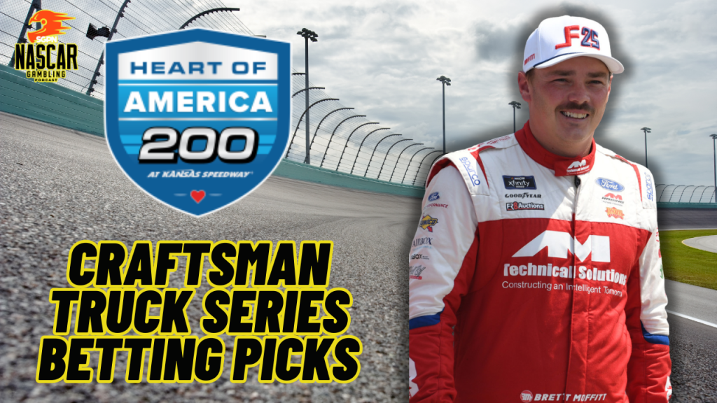 Heart of America 200 Betting Picks 2024 I NASCAR Gambling Podcast (Ep. 403)