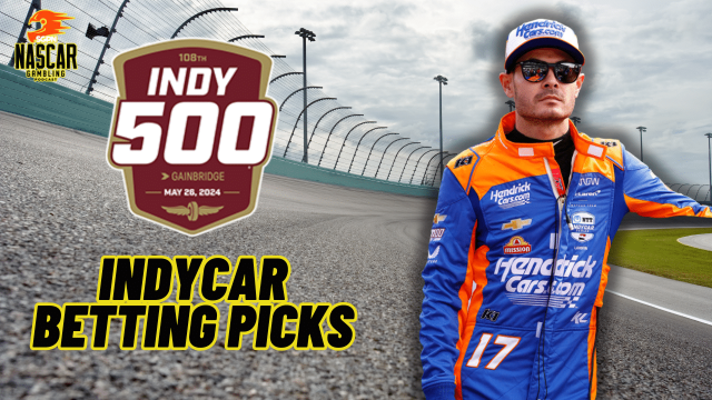 Indianapolis 500 Betting Picks 2024 I NASCAR Gambling Podcast (Ep. 417)