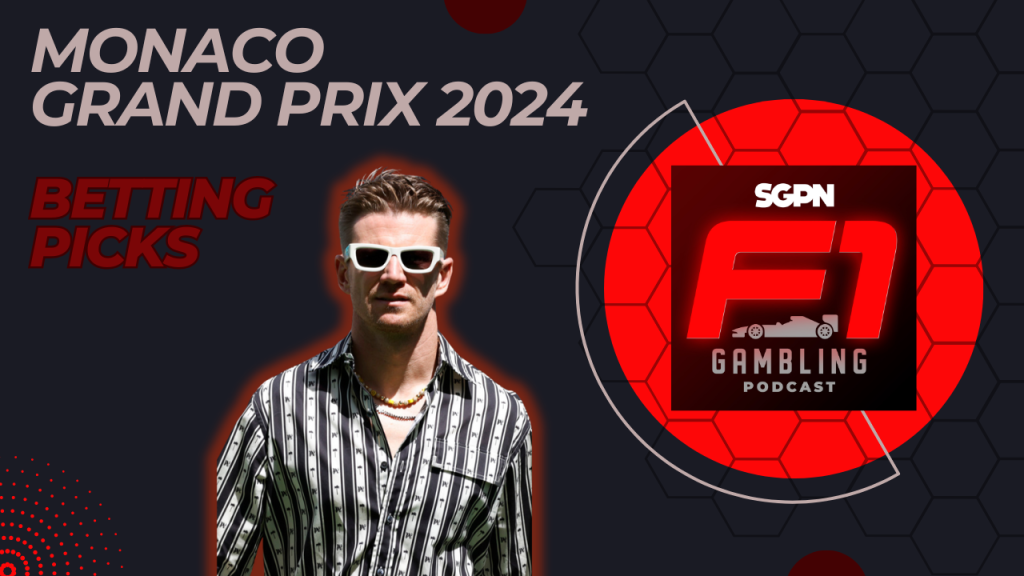 Monaco Grand Prix 2024 Betting Picks I F1 Gambling Podcast (Ep. 63)