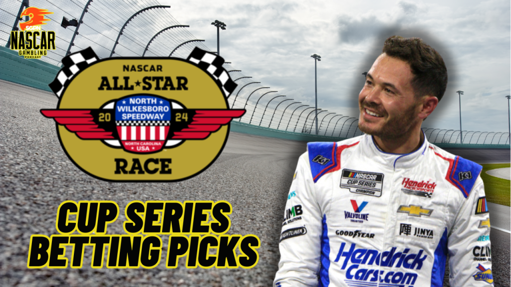 NASCAR All-Star Race Betting Picks 2024 I NASCAR Gambling Podcast (Ep. 412)