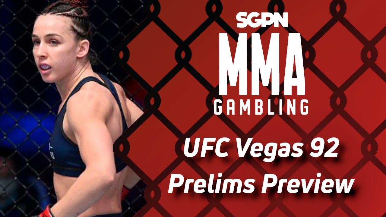 UFC Vegas 92 Prelims Betting Guide (She's a Female Tractor) | MMA Gambling Podcast (Ep.567)