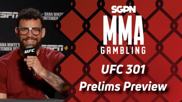 UFC 301 Prelims Betting Guide (What's the Area Code For Hell?) | MMA Gambling Podcast (Ep.557)