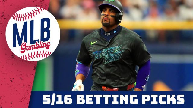 MLB Betting Predictions 5/16/24 - MLB Betting Picks