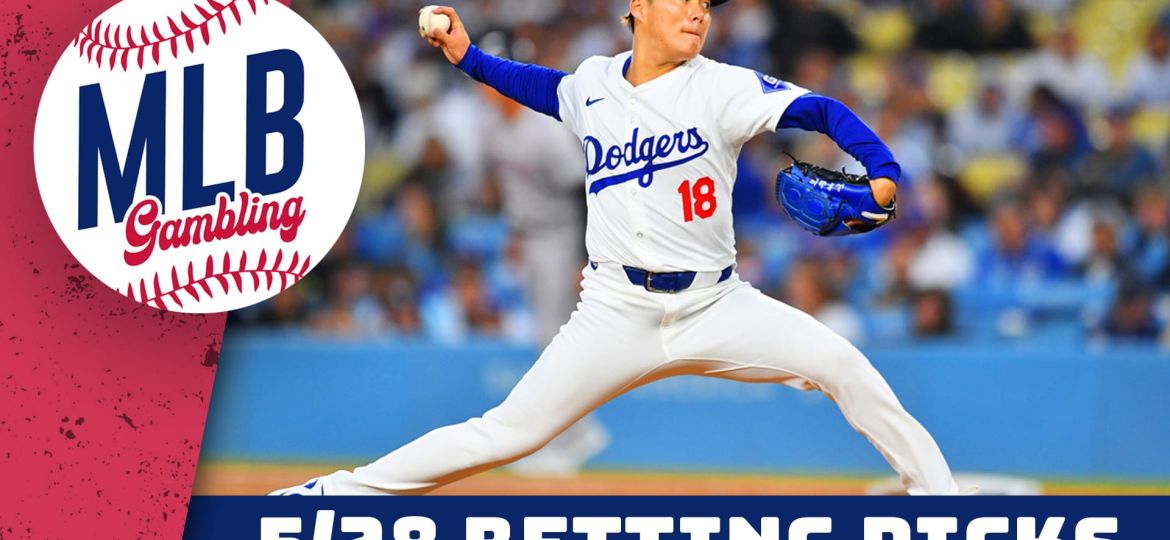 MLB Betting Predictions 5/28/24 - MLB Betting Picks