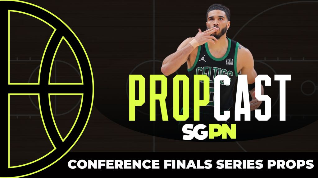 Conference Finals Series Props + Game 1 Player Props | The Propcast (Ep. 282)