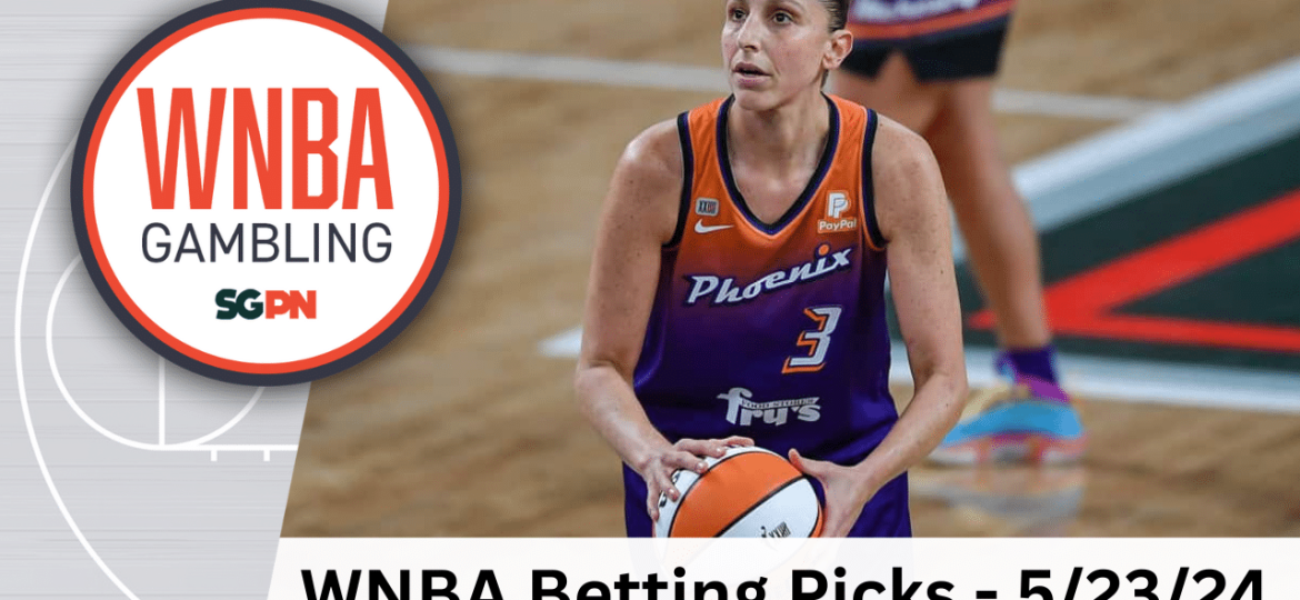 WNBA Thursday Betting Picks – 5/22/24 | WNBA Gambling Podcast (Ep. 103)