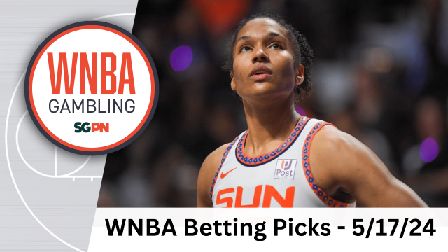 WNBA Betting Picks – 5/17/24 | WNBA Gambling Podcast (Ep. 100)