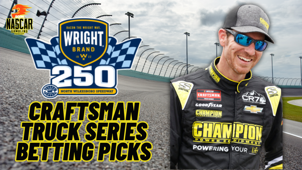 Wright Brand 250 Betting Picks 2024 I NASCAR Gambling Podcast (Ep. 414)