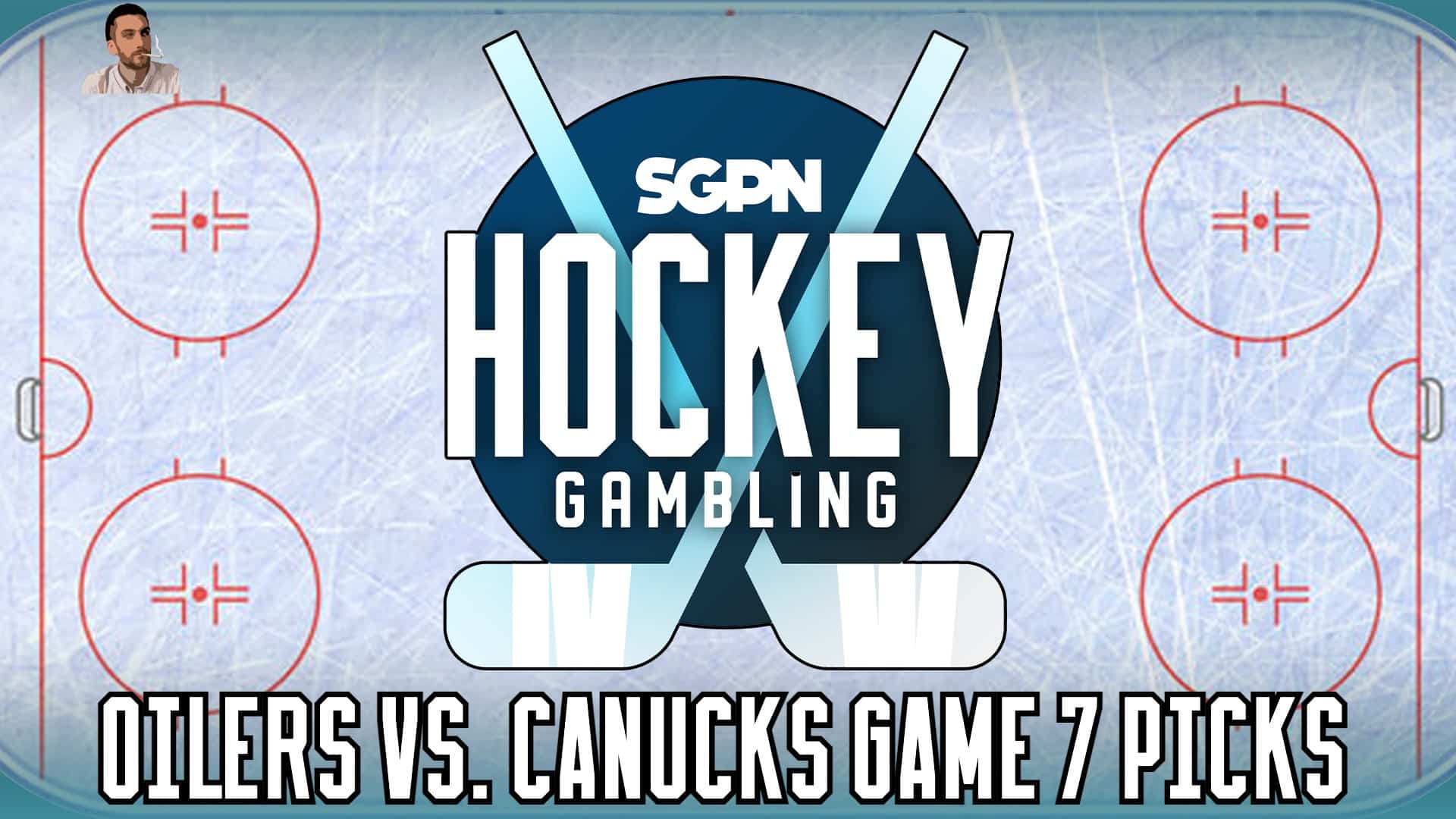 Oilers vs. Canucks Game 7 Picks, Predictions, & Player Props | Hockey Gambling Podcast (Ep. 365)