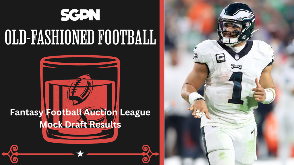Fantasy Football Auciton Mock Draft Results and Reaction | Old-Fashioned Football (Ep. 124)