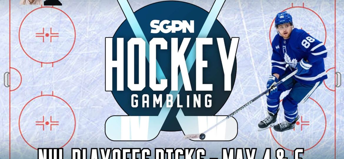 NHL Playoffs Picks (5/4 + 5/5) + Oilers - Canucks Series | Hockey Gambling Podcast (Ep. 358)