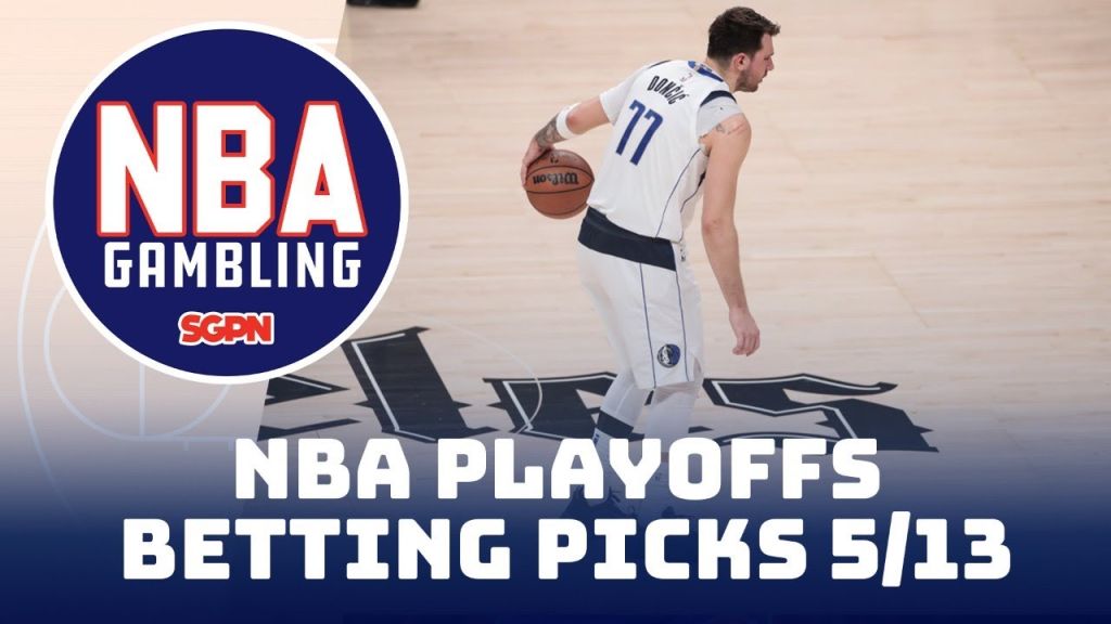 NBA Playoffs Betting Picks – 5/13/24 | NBA Gambling Podcast (Ep. 743)