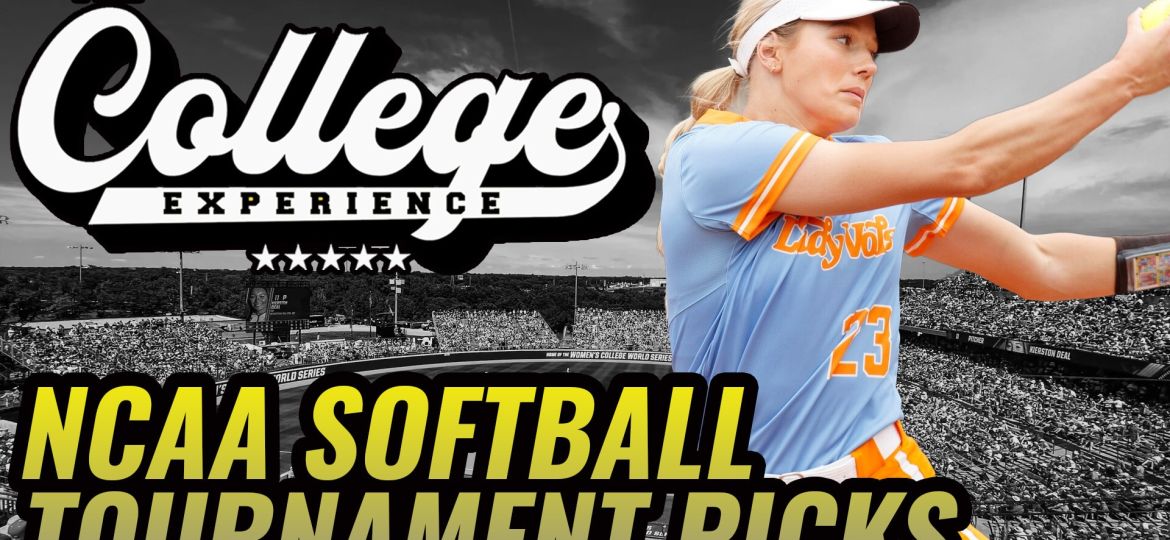 2024 NCAA SOFTBALL TOURNAMENT BRACKET PICKS & PREDICTIONS | The College Baseball Experience