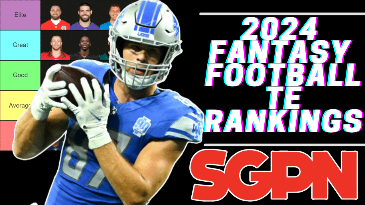 2024 Tiered Fantasy Football TE Rankings