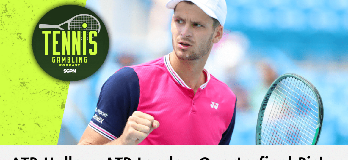 ATP Halle + ATP London Quarterfinal Picks – 6/20/24 | Tennis Gambling Podcast (Ep. 291)