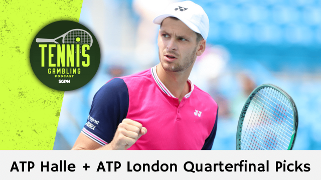 ATP Halle + ATP London Quarterfinal Picks – 6/20/24 | Tennis Gambling Podcast (Ep. 291)