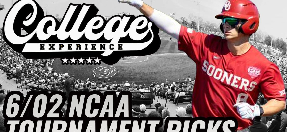 College Baseball Picks For 6/2 - NCAA Baseball Tournament | The College Baseball Experience (Ep. 122)