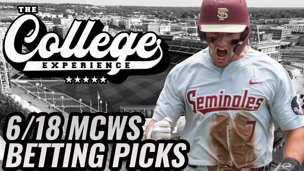 College World Series Picks 6/18 - NCAA Baseball Gambling | The College Baseball Experience (Ep. 138)