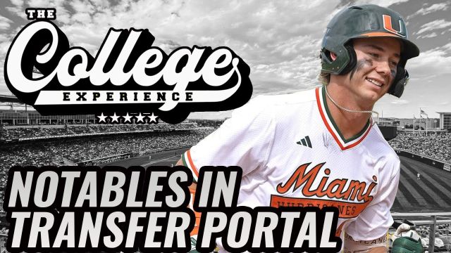 Transfer Portal Notables in NCAA Baseball | The College Baseball Experience (Ep. 125)