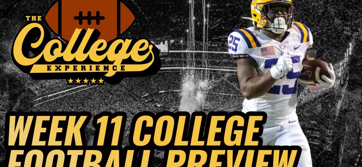 College Football 2024 Week 11 Preview & Picks | The College Football Experience (Ep. 1611)