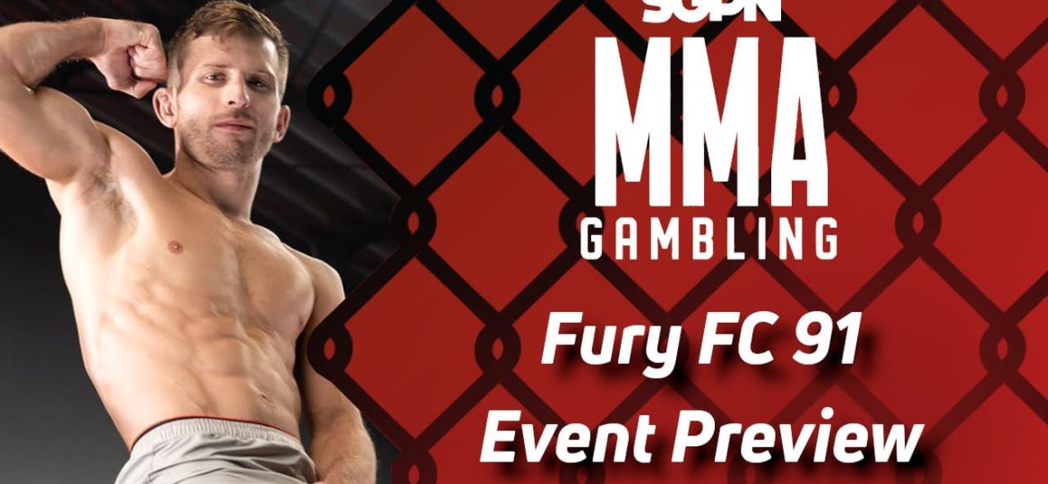 Fury FC 91 Betting Guide (Can't Quit the Short Kings) | MMA Gambling Podcast (Ep.581)