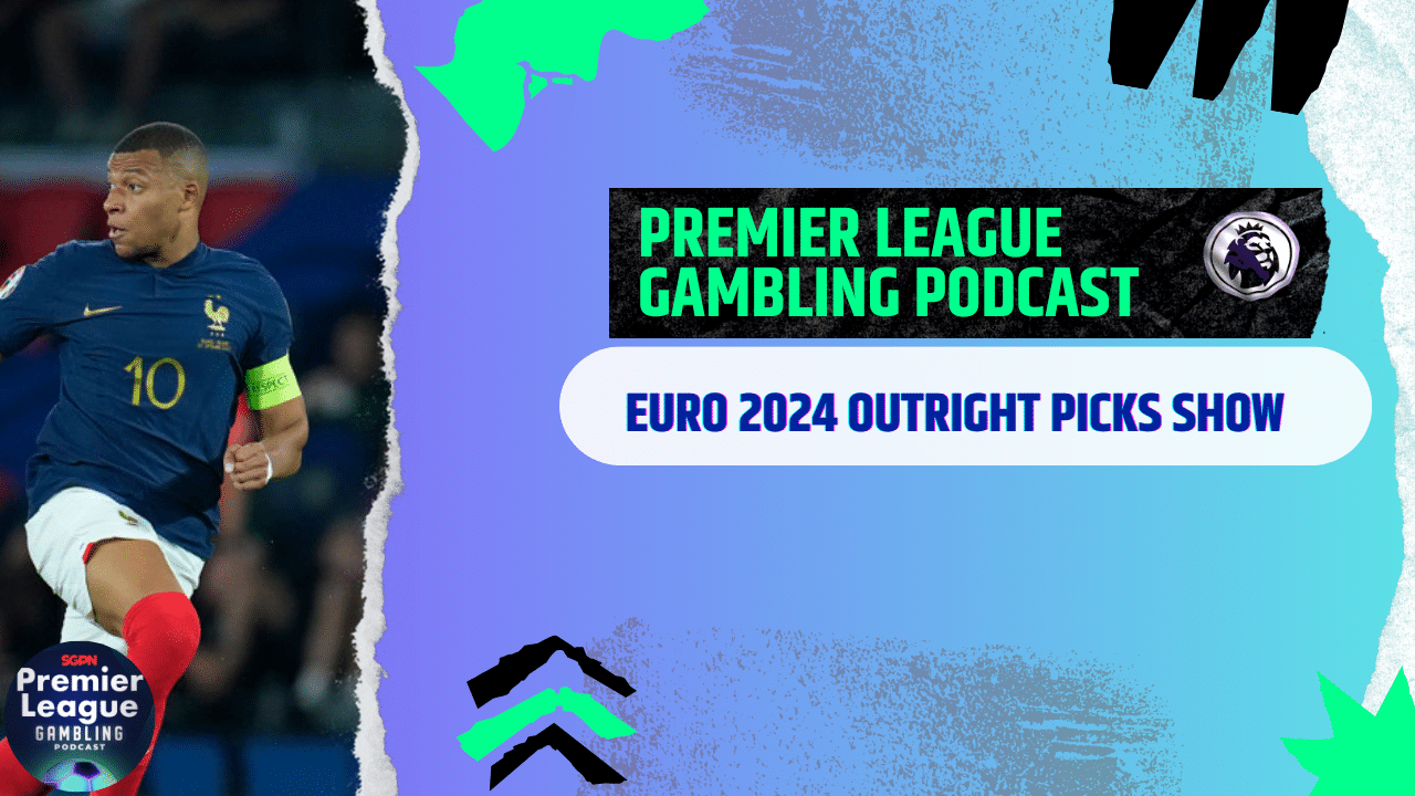 Euro 2024 Outrights & Million Pound Show 