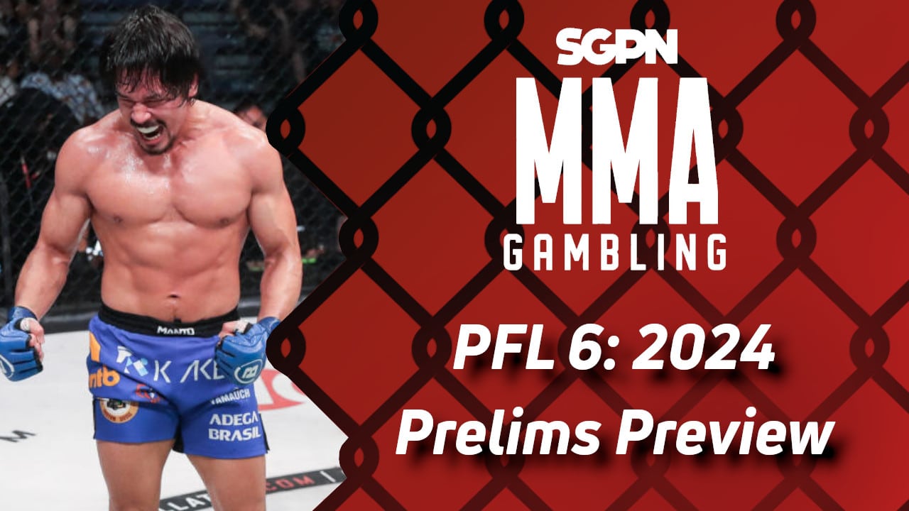PFL 6: 2024 Betting Guide, Part 1 (Audioly) | MMA Gambling Podcast (Ep.594)
