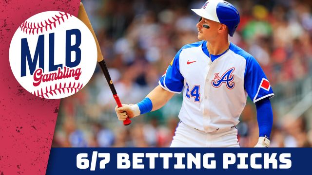 MLB Betting Predictions 6/7/24 - MLB Betting Picks