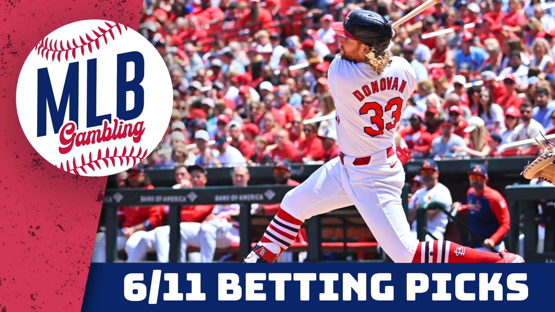 MLB Betting Predictions 6/11/24 - MLB Betting Picks