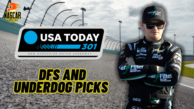 USA Today 301 DFS Picks 2024 I NASCAR Gambling Podcast (Ep. 439)
