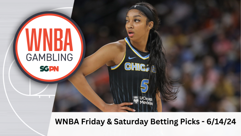 WNBA Friday + Saturday Betting Picks – 6/14/24 | WNBA Gambling Podcast (Ep. 116)