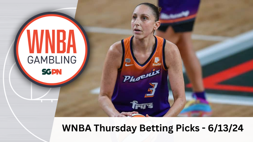 WNBA Thursday Betting Picks – 6/13/24 | WNBA Gambling Podcast (Ep. 115)