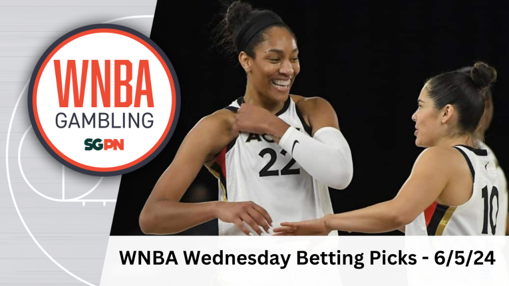 WNBA Wednesday Betting Picks – 6/5/24 | WNBA Gambling Podcast (Ep. 110)