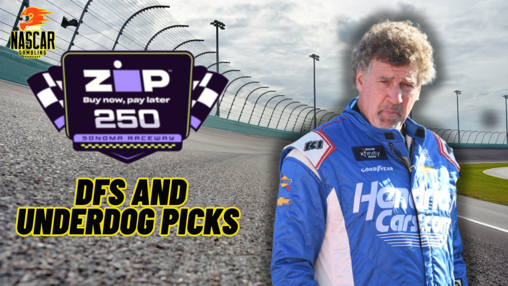 Zip Buy Now, Pay Later 250 2024 DFS Picks I NASCAR Gambling Podcast (Ep. 431)
