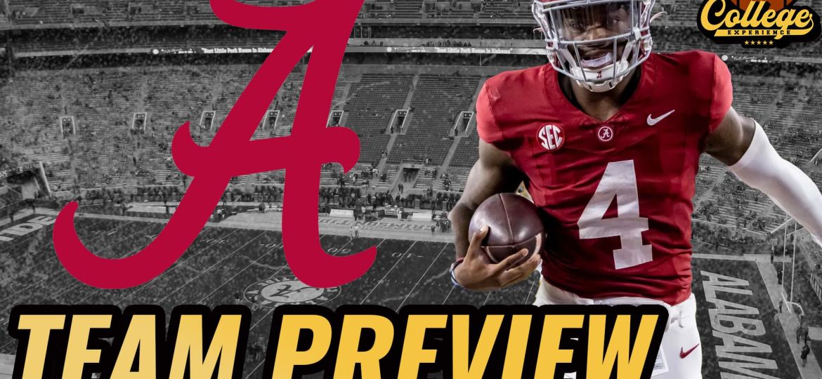 Alabama Crimson Tide 2024 Team Preview | The College Football Experience (Ep. 1590)